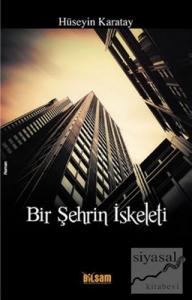 Bir Şehrin İskeleti