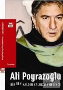 Bir Sen Kaldın Yalnızlık Gelince