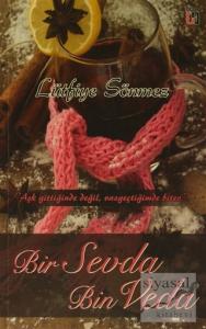 Bir Sevda Bin Veda