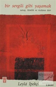 Bir Sevgili Gibi Yaşamak