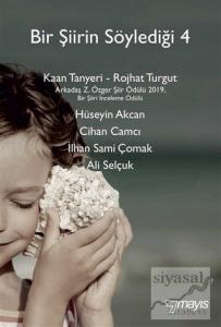 Bir Şiirin Söylediği 4