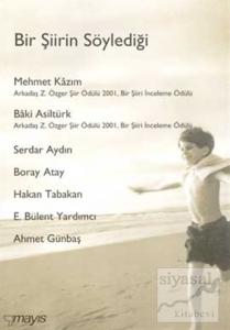 Bir Şiirin Söylediği