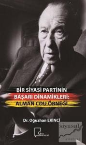 Bir Siyasi Partinin Başarı Dinamikleri: Alman Cdu Örneği