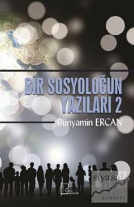 Bir Sosyoloğun Yazıları 2