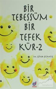 Bir Tebessüm Bir Tefekkür - 2