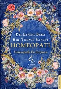 Bir Tedavi Sanatı - Homeopati