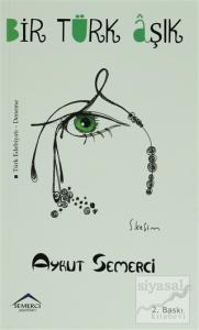 Bir Türk Aşık