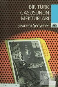 Bir Türk Casusunun Mektupları