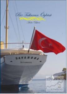 Bir Tutkunun Öyküsü (Ciltli)