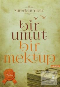 Bir Umut Bir Mektup 3. Cilt - Toplum