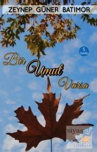 Bir Umut Varsa