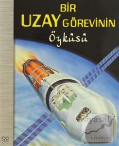 Bir Uzay Görevinin Öyküsü