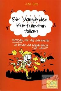 Bir Vampirden Kurtulmanın Yolları