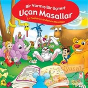 Bir Varmış Bir Uçmuş Uçan Masallar (Ciltli)
