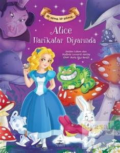 Bir Varmış Bir Yokmuş - Alice Harikalar Diyarında (Ciltli)