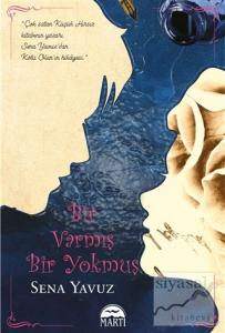 Bir Varmış Bir Yokmuş (Ciltli)