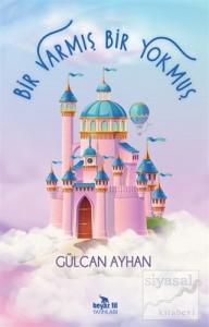 Bir Varmış Bir Yokmuş