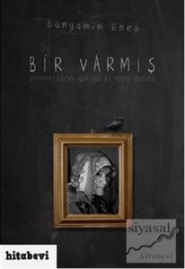 Bir Varmış