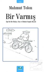 Bir Varmış
