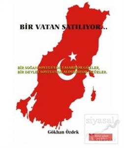 Bir Vatan Satılıyor