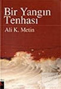 Bir Yangın Tenhası