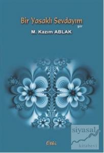 Bir Yasaklı Sevdayım