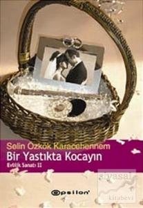 Bir Yastıkta Kocayın Evlilik Sanatı 2