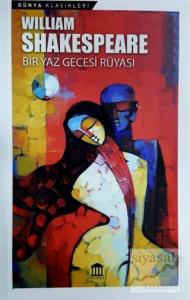 Bir Yaz Gecesi Rüyası Bir Yaz Gecesi Rüyası