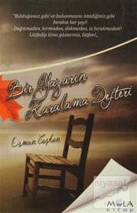 Bir Yazarın Karalama Defteri Bir Yazarın Karalama Defteri