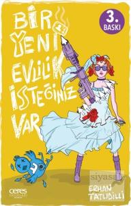 Bir Yeni Evlilik İsteğiniz Var