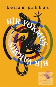 Bir Yokmuş Bir Varmış