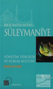 Bir Yönetim Modeli: Süleymaniye