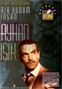 Bir Yudum İnsan - Ayhan Işık