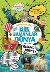 Bir Zamanlar Dünya - Popüler Bilgi Serisi