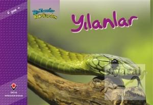 Bir Zamanlar Korkardım - Yılanlar