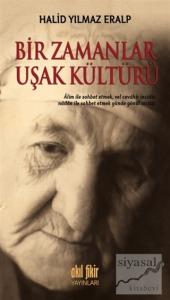 Bir Zamanlar Uşak Kültürü