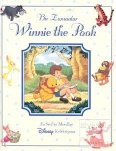Bir Zamanlar Winnie The Pooh (Ciltli)