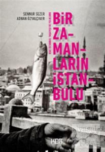Bir Zamanların İstanbulu