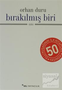 Bırakılmış Biri