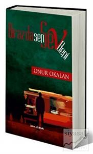 Biraz da Sen Sev Beni