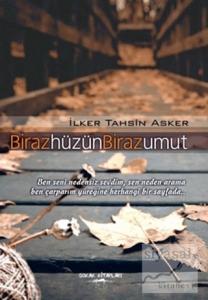 Biraz Hüzün Biraz Umut
