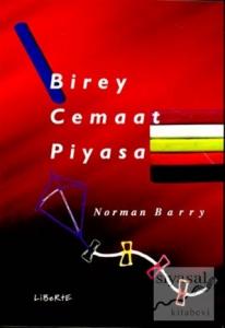 Birey, Cemaat, Piyasa