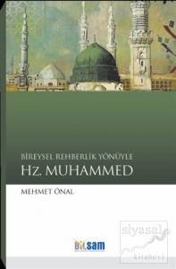 Bireysel Rehberlik Yönüyle Hz. Muhammed
