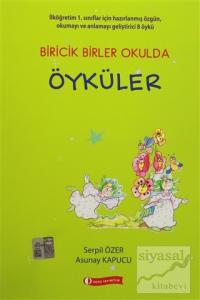 Biricik Birler Okulda Öyküler