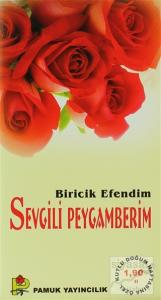 Biricik Efendim Sevgili Peygamberim (Peygamber-015)