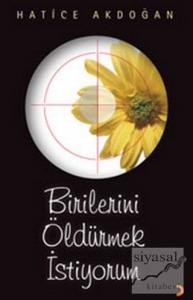 Birilerini Öldürmek İstiyorum
