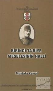 Birinci Ta'biye Meselesinin Halli