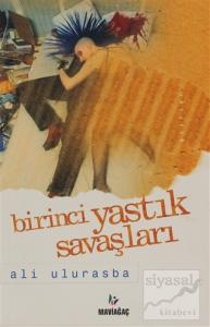 Birinci Yastık Savaşları