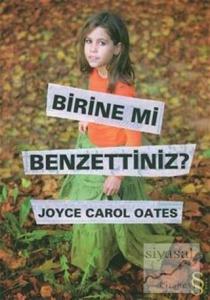 Birine Mi Benzettiniz?