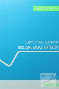 Birleşme Amaçlı Ortaklık (Ciltli)